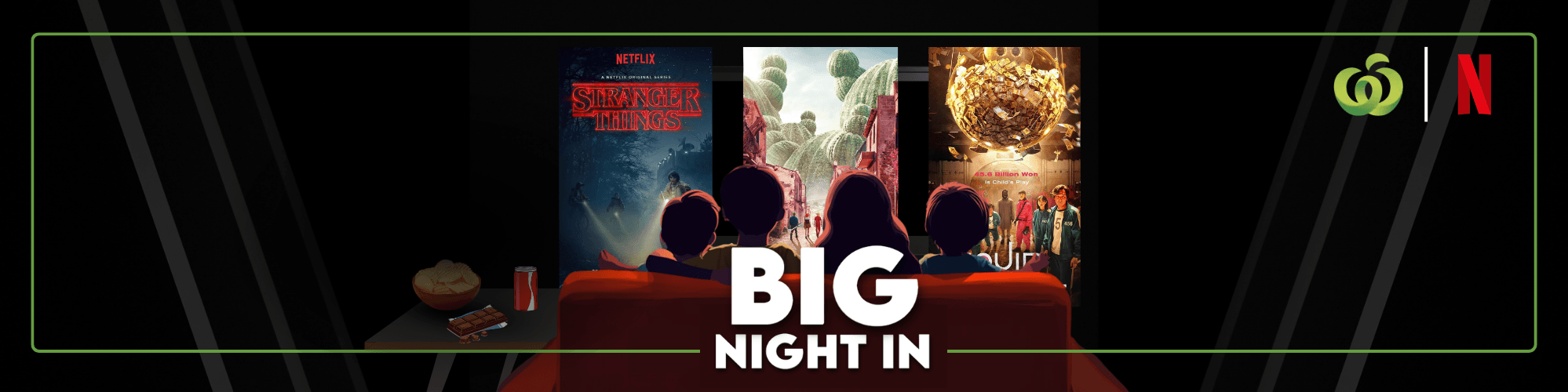 Woolworths Netflix Big Night In